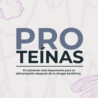 Proteína, el nutriente más importante después de tu cirugía bariátrica  (e-book)
